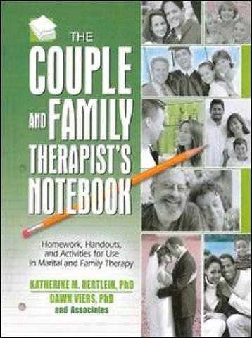 Couple and Family Therapist's Notebook