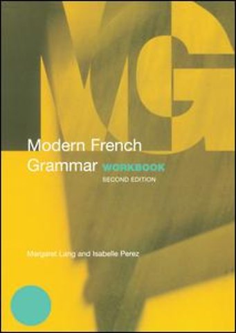 Modern French Grammar Workbook