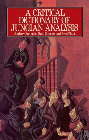 Critical Dictionary of Jungian Analysis