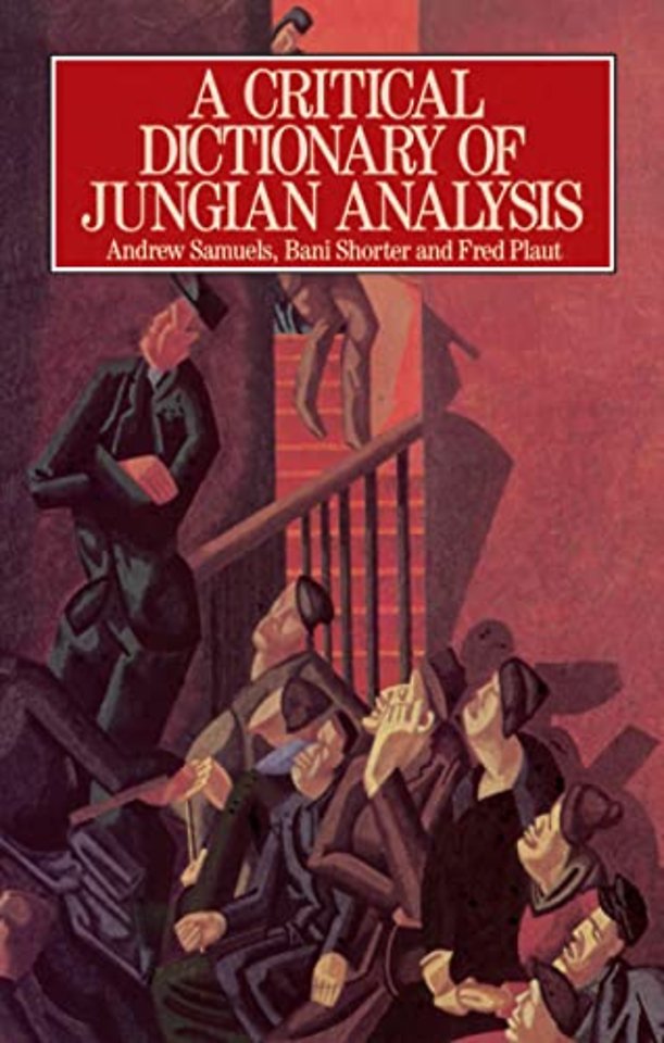 Critical Dictionary of Jungian Analysis
