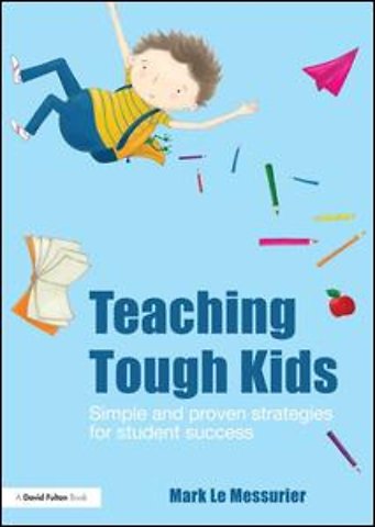 Teaching Tough Kids
