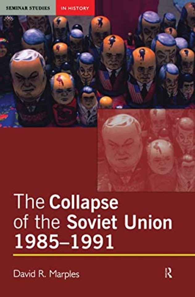 Collapse of the Soviet Union, 1985-1991