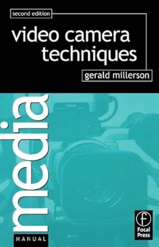 Video Camera Techniques