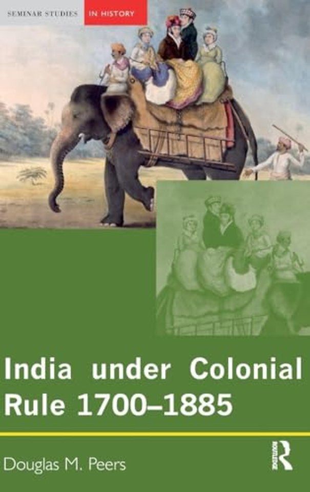 India under Colonial Rule: 1700-1885