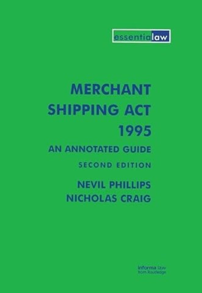 Merchant Shipping Act 1995: An Annotated Guide