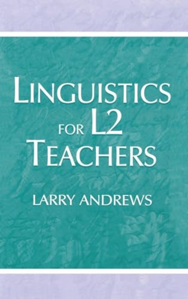 Linguistics for L2 Teachers