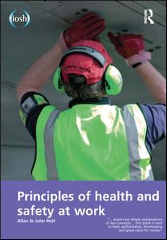 Principles of Health and Safety at Work