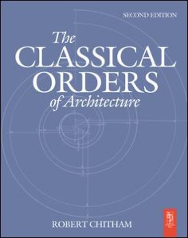 Classical Orders of Architecture