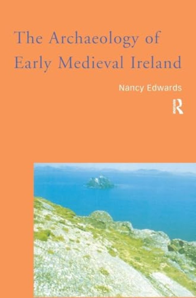 Archaeology of Early Medieval Ireland