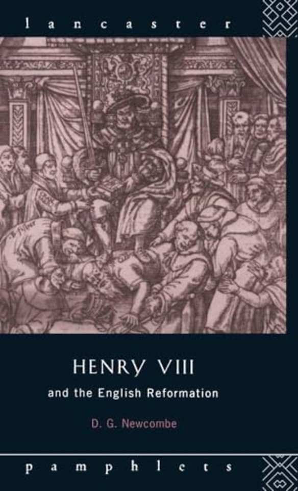 Henry VIII and the English Reformation