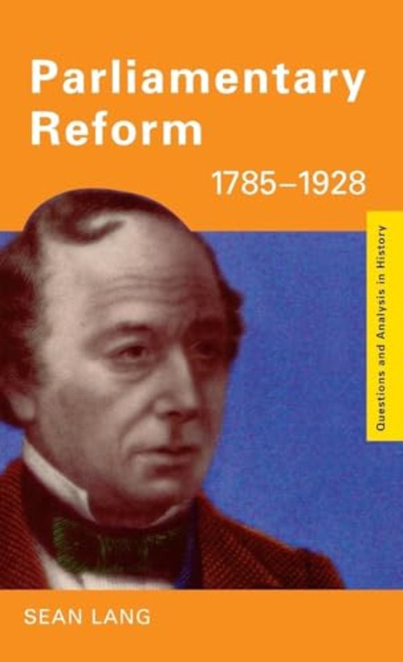 Parliamentary Reform 1785-1928