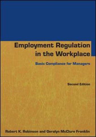 Employment Regulation in the Workplace
