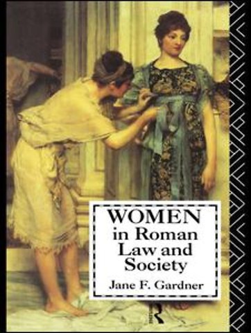 Women in Roman Law and Society