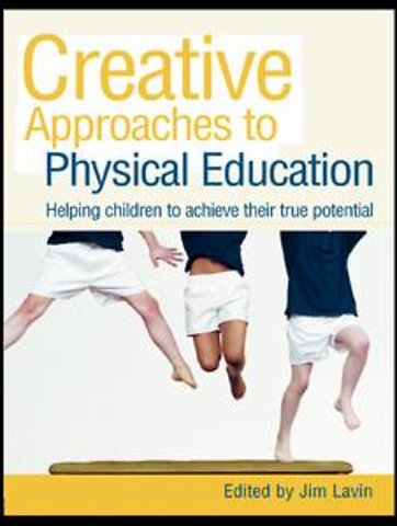 Creative Approaches to Physical Education