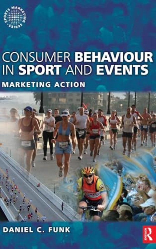 Consumer Behaviour in Sport and Events