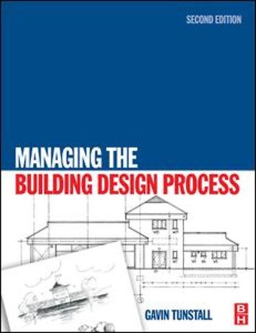 Managing the Building Design Process