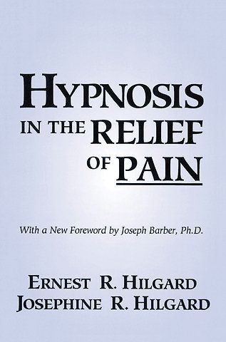 Hypnosis In The Relief Of Pain