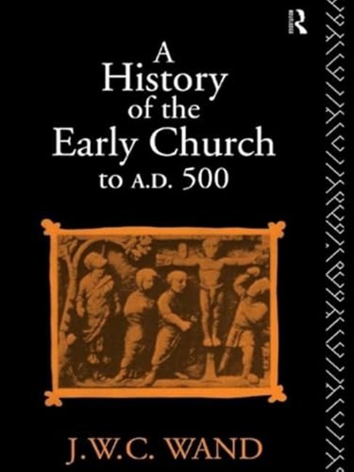 History of the Early Church to AD 500