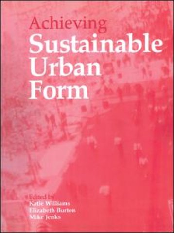 Achieving Sustainable Urban Form