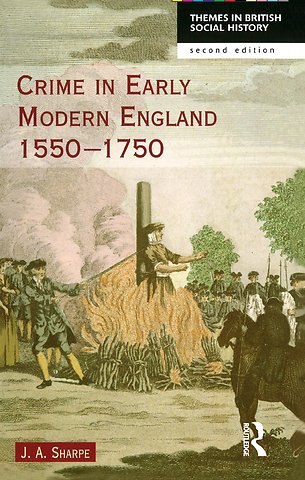 Crime in Early Modern England 1550-1750