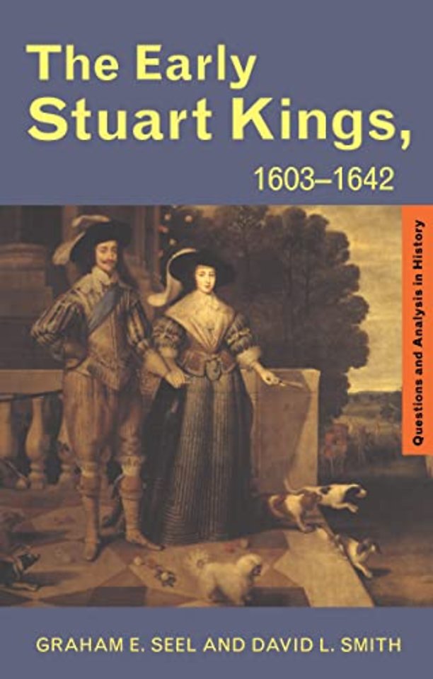 Early Stuart Kings, 1603-1642