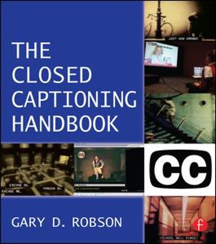 Closed Captioning Handbook