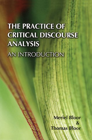 Practice of Critical Discourse Analysis: an Introduction