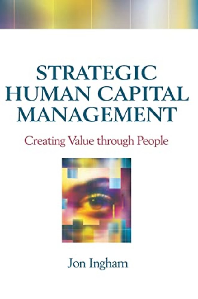 Strategic Human Capital Management