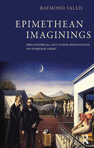 Epimethean Imaginings