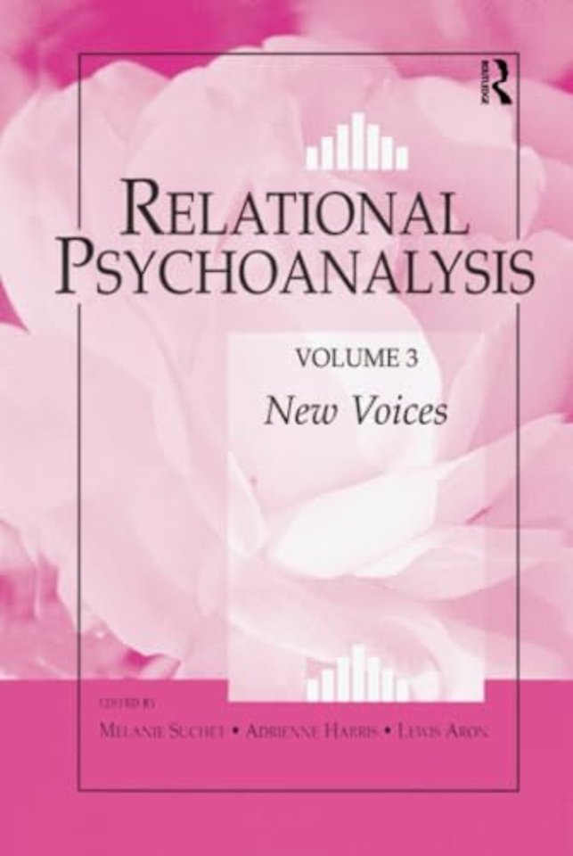 Relational Psychoanalysis, Volume 3