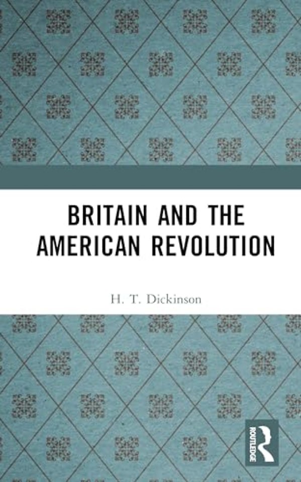 Britain and the American Revolution