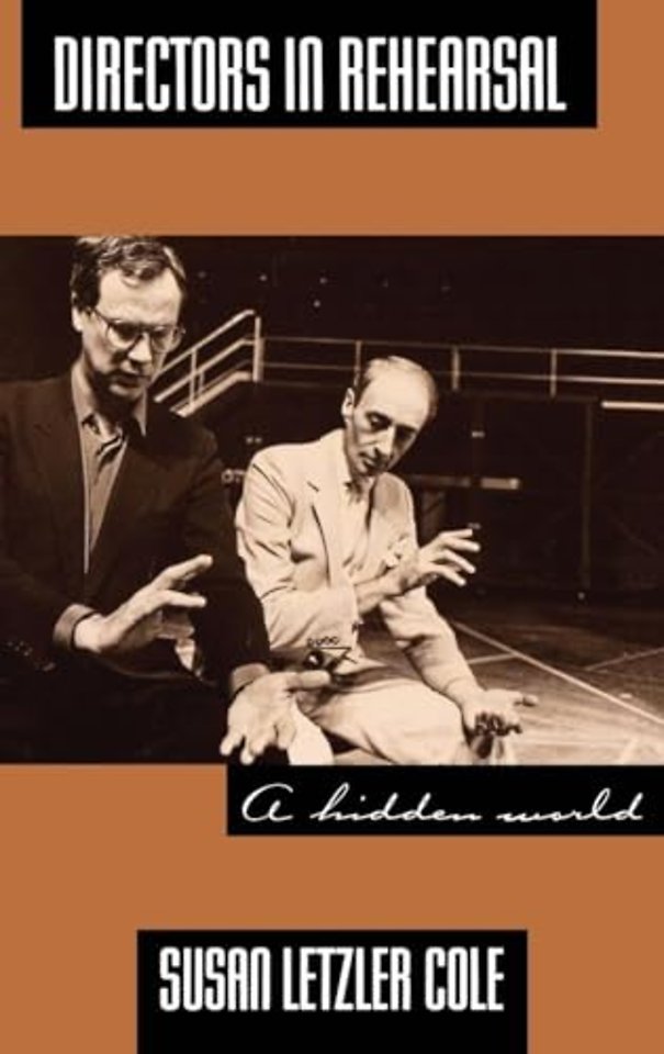 Directors in Rehearsal