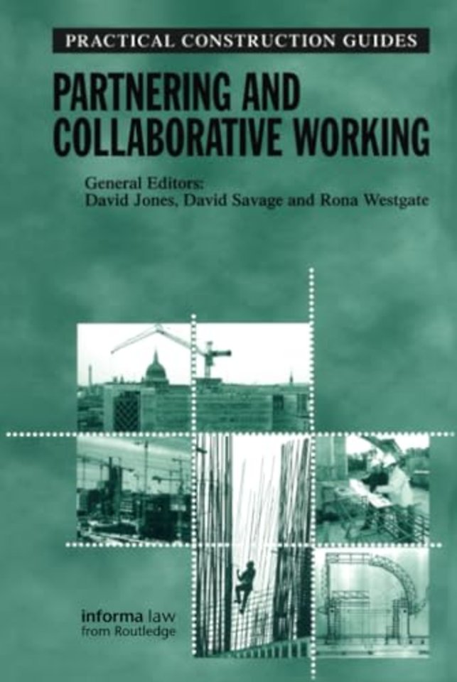 Partnering and Collaborative Working