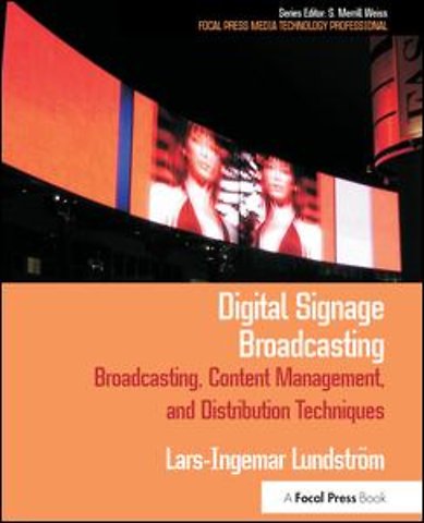 Digital Signage Broadcasting