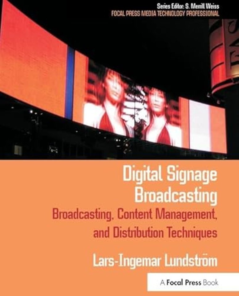 Digital Signage Broadcasting