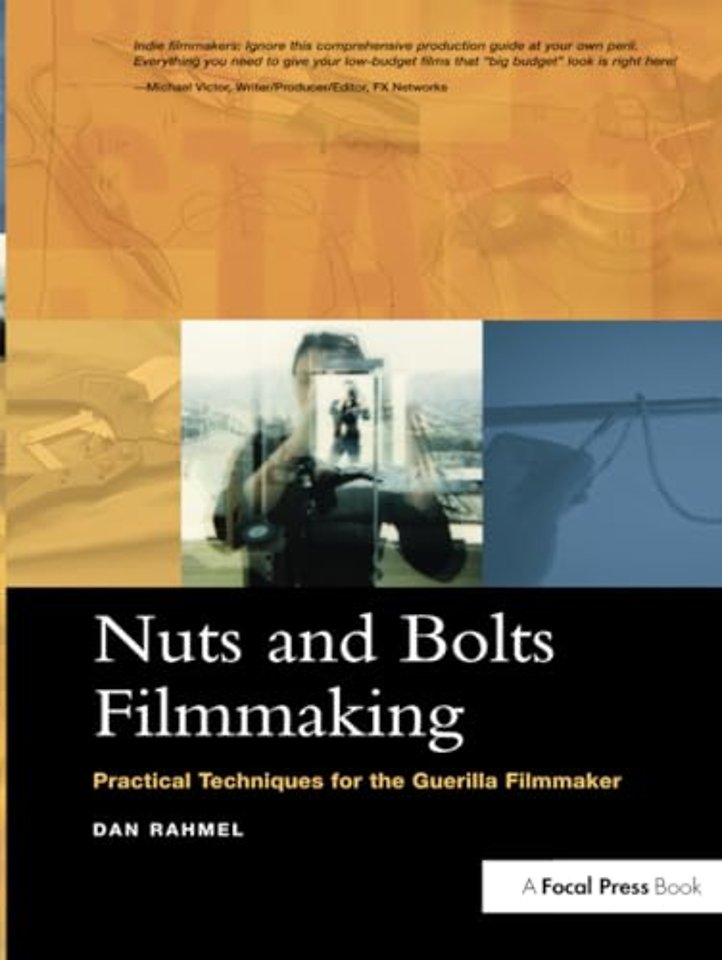 Nuts and Bolts Filmmaking