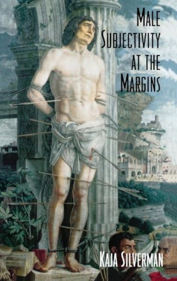Male Subjectivity at the Margins