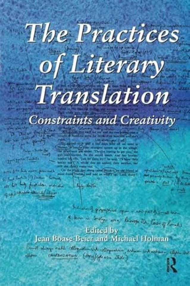 Practices of Literary Translation
