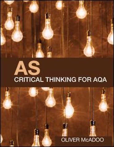 AS Critical Thinking for AQA