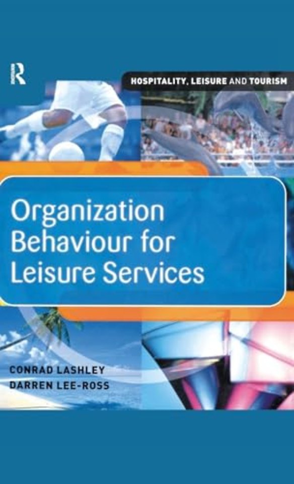 Organization Behaviour for Leisure Services