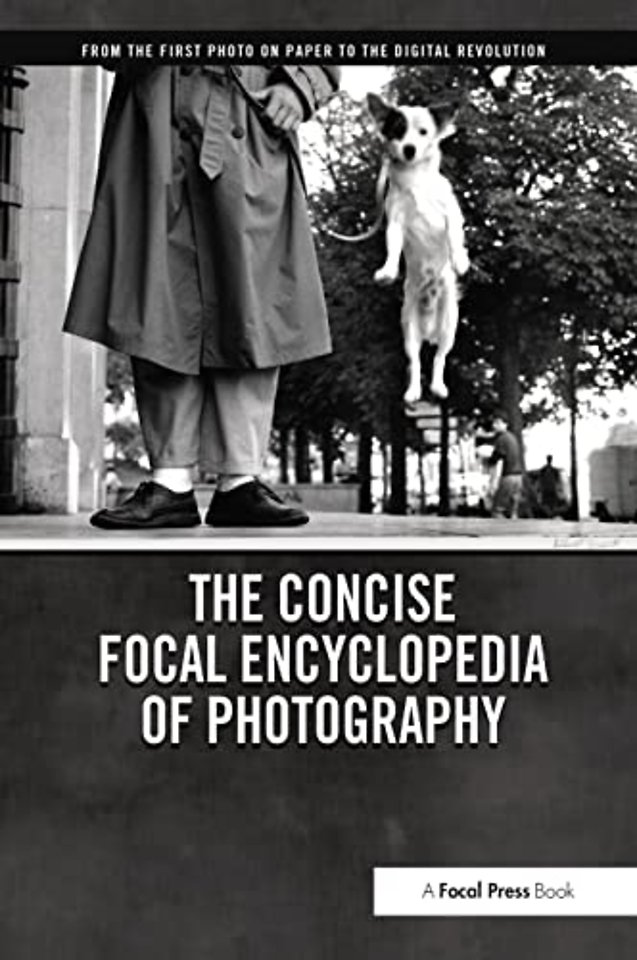 Concise Focal Encyclopedia of Photography
