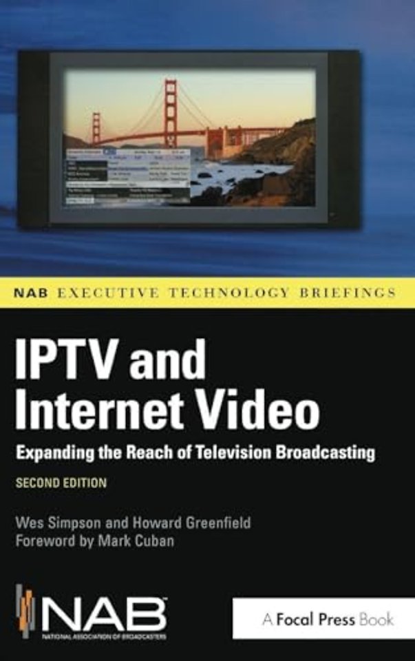 IPTV and Internet Video