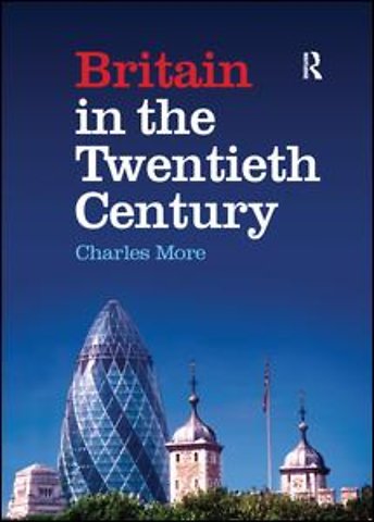 Britain in the Twentieth Century