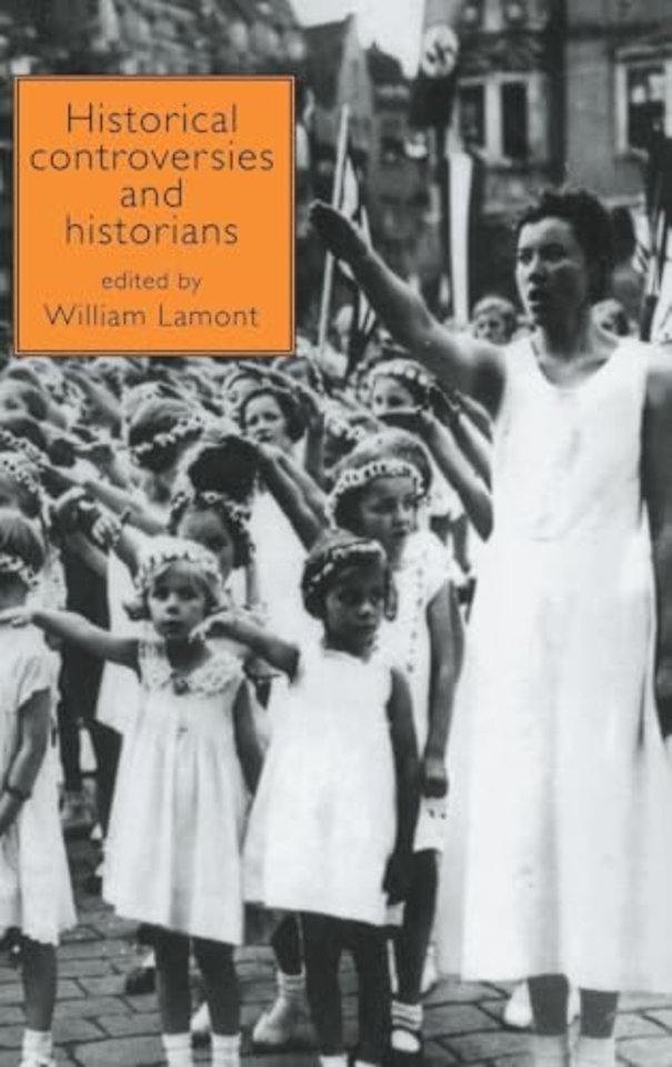 Historical Controversies and Historians