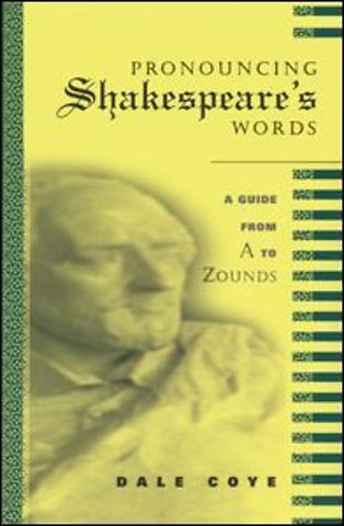 Pronouncing Shakespeare's Words