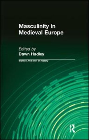 Masculinity in Medieval Europe
