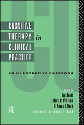 Cognitive Therapy in Clinical Practice