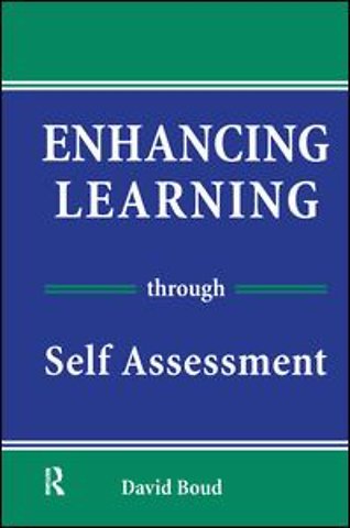 Enhancing Learning Through Self-assessment