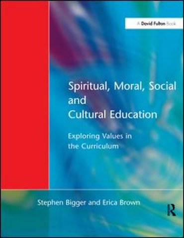 Spiritual, Moral, Social, & Cultural Education