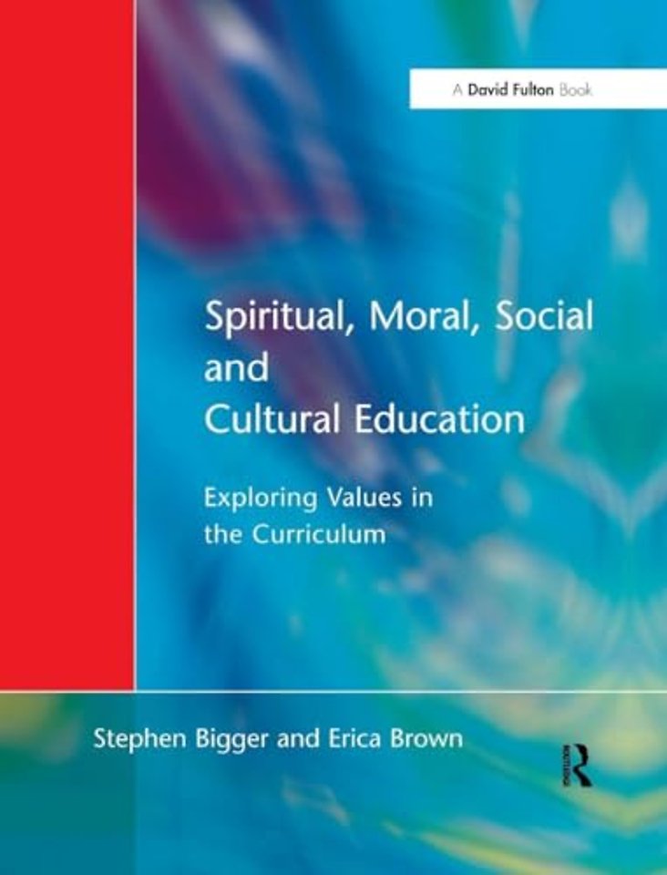 Spiritual, Moral, Social, & Cultural Education